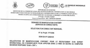 SOLLICITATION DE MANIFESTATIONS D’INTERET POUR LE RECRUTEMENT D’UN EXPERT INTERNATIONAL EN CYBERSECURITE POUR APPUYER DANS LA MISE EN ŒUVRE DU COMPUTER INCIDENCE RESPONSE TEAM << CIRT >>>